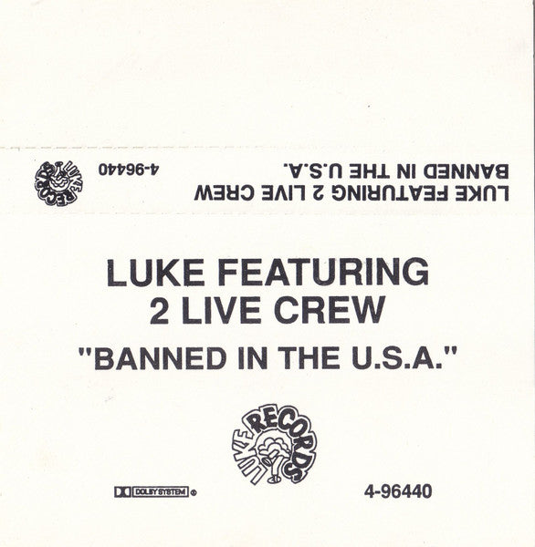 Luke Featuring 2 Live Crew "Banned In The U.S.A." (Single)-Cassette Tapes-UnDigable Digs