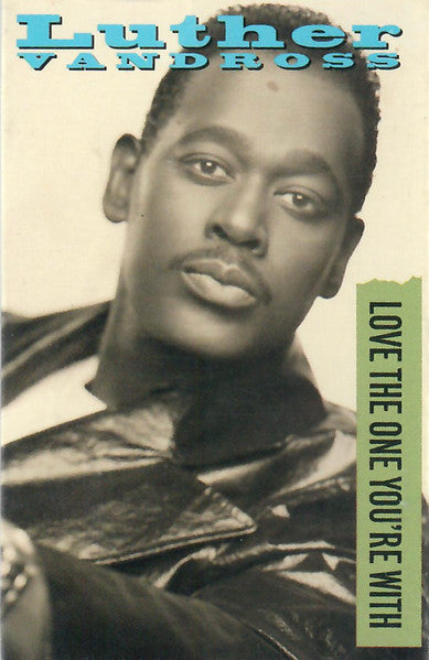 Luther Vandross "Love The One You're With / Going In Circles" (Single)-Cassette Tapes-UnDigable Digs