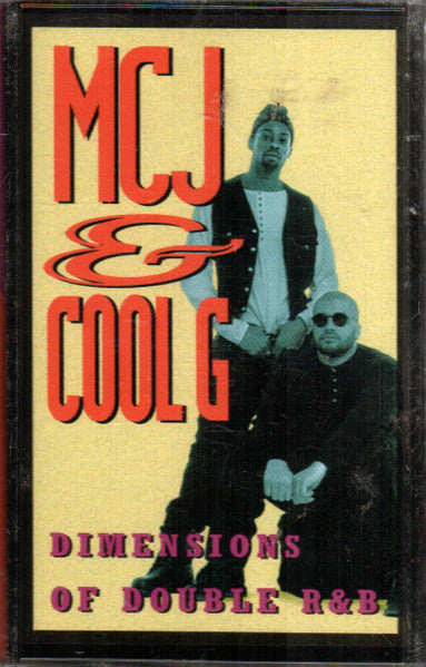 MCJ & Cool G "Dimensions Of Double R&B"-Cassette Tapes-UnDigable Digs