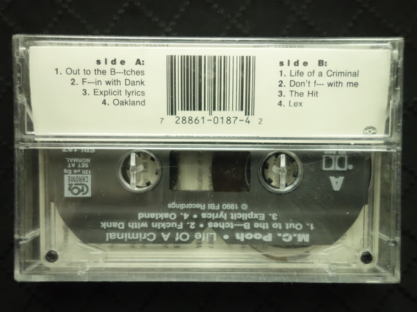 M.C. Pooh "Life Of A Criminal"-Cassette Tapes-UnDigable Digs