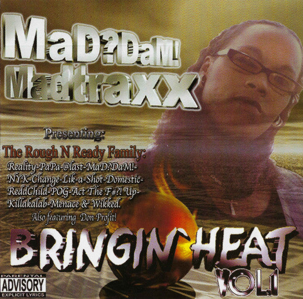 MaD?DaM! Madtraxx "Bringin Heat Volume 1" (CD)-CDs-UnDigable Digs