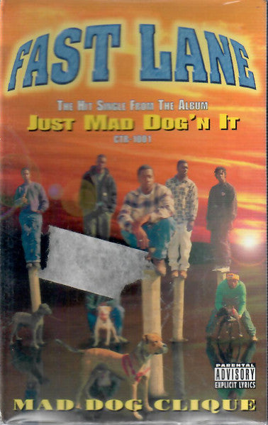 Mad Dog Clique "Fast Lane" (Single)-Cassette Tapes-UnDigable Digs