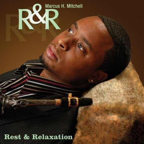 Marcus H. Mitchell "R&R (Rest & Relaxation)" (CD)-CDs-UnDigable Digs