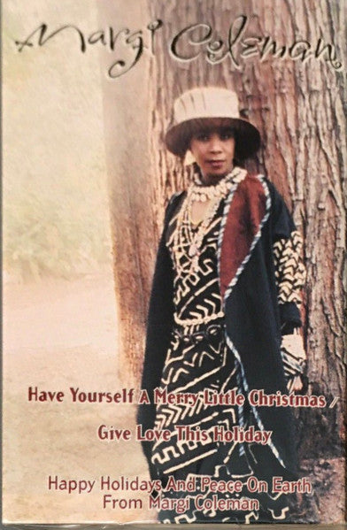 Margi Coleman "Have Yourself A Merry Little Christmas / Give Love This Holiday" (Single)-Cassette Tapes-UnDigable Digs