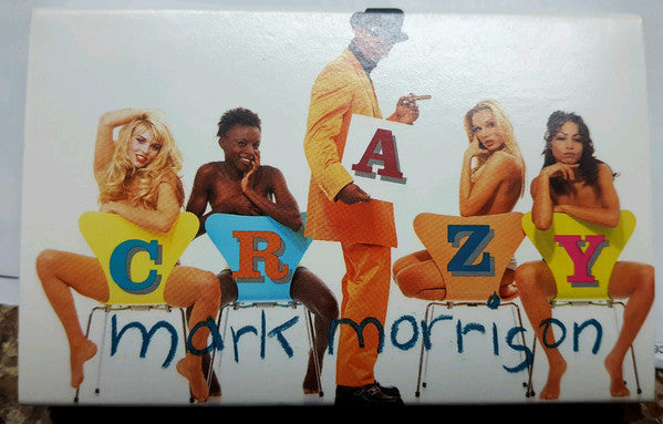 Mark Morrison "Crazy" (Cassette Single)-Cassette Tapes-UnDigable Digs
