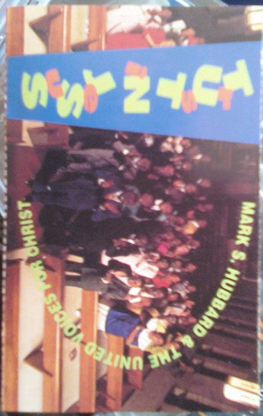 Mark S. Hubbard & The United Voices For Christ "Trust In Jesus"-Cassette Tapes-UnDigable Digs