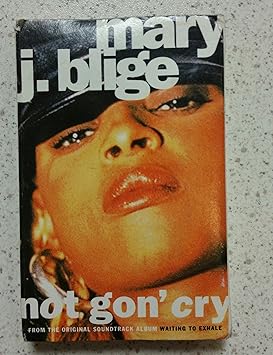 Mary J. Blige "Not Gon Cry" (Single)-Cassette Tapes-UnDigable Digs