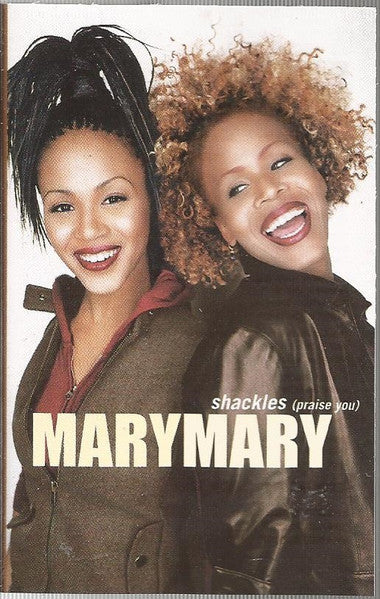 Mary Mary "Shackles (Praise You)" (Single)-Cassette Tapes-UnDigable Digs