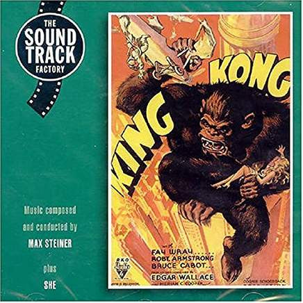 Max Steiner "King Kong / She Soundtracks" (CD)-CDs-UnDigable Digs