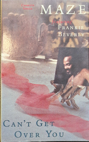 Maze Featuring Frankie Beverly "Can't Get Over You"-Cassette Tapes-UnDigable Digs