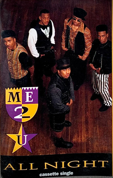 Me-2-U "All Night"-Cassette Tapes-UnDigable Digs