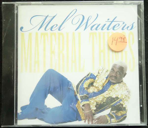 Mel Waiters "Material Things" (CD)-CDs-UnDigable Digs