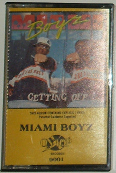 Miami Boyz "Getting Off"-Cassette Tapes-UnDigable Digs