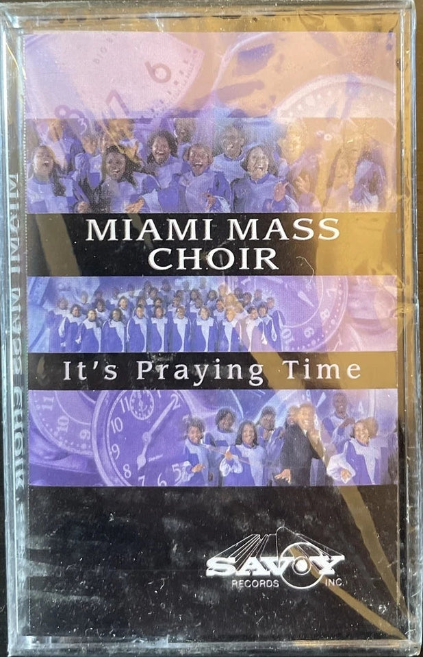 Miami Mass Choir "It's Praying Time"-Cassette Tapes-UnDigable Digs