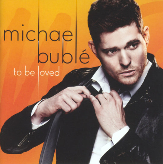 Michael Bublé "To Be Loved" (CD)-CDs-UnDigable Digs