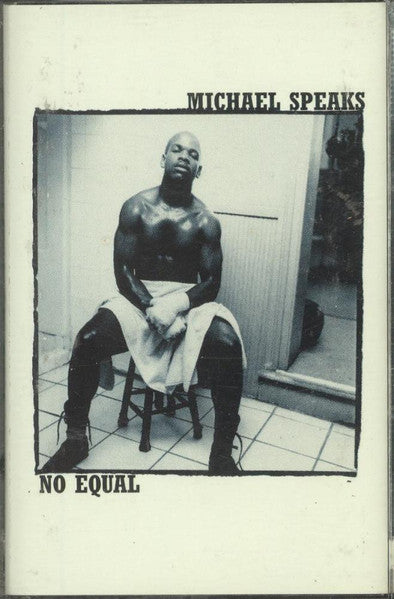 Michael Speaks "No Equal"-Cassette Tapes-UnDigable Digs