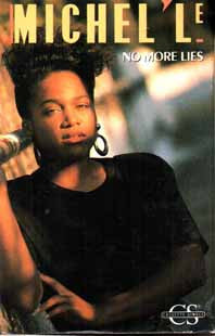 Michel'Le "No More Lies" (Single)-Cassette Tapes-UnDigable Digs