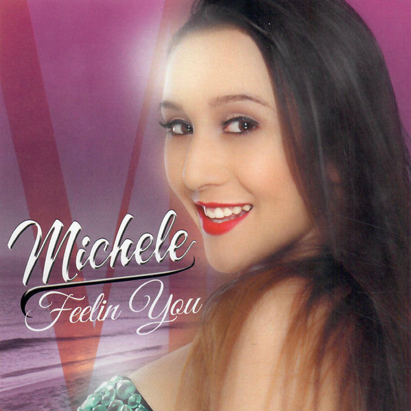 Michele "Feelin You" (CD Single)-CDs-UnDigable Digs