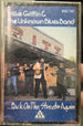 Mike Griffin and the Unknown Blues Band "Back On The Streets Again"-Cassette Tapes-UnDigable Digs