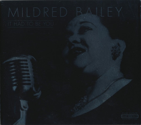 Mildred Bailey "It Had To Be You" (CD)-CDs-UnDigable Digs