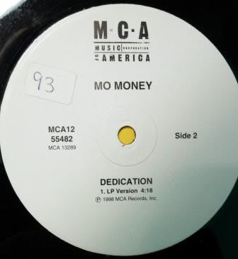 Mo Money "Put Your Money Where Your Mouth Is / Dedication" (12" Single)-Vinyl Records-UnDigable Digs