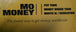Mo Money "Put Your Money Where Your Mouth Is / Dedication" (12" Single)-Vinyl Records-UnDigable Digs