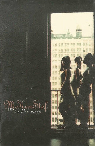 MoKenStef "Sex In The Rain" (Single)-Cassette Tapes-UnDigable Digs