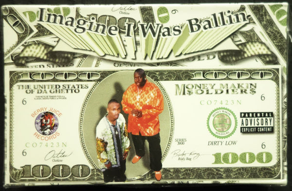 Money Makin Soldiers "Imagine I Was Ballin" (Single)-Cassette Tapes-UnDigable Digs