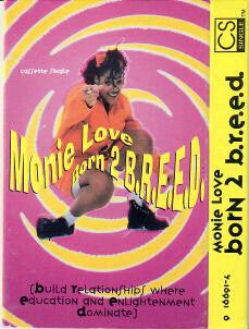 Monie Love "Born 2 B.R.E.E.D." (Single)-Cassette Tapes-UnDigable Digs