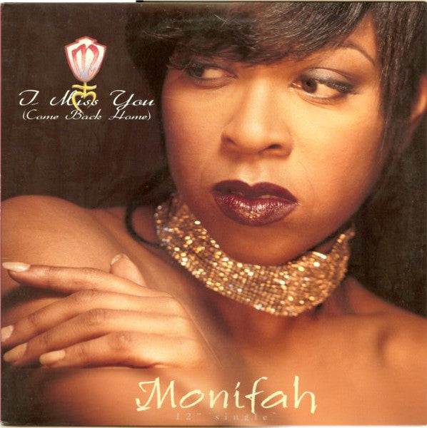 Monifah "I Miss You (Come Back Home)" (12" Single)-Vinyl Records-UnDigable Digs