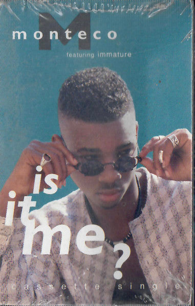 Monteco Featuring Immature "Is It Me?" (Single)-Cassette Tapes-UnDigable Digs