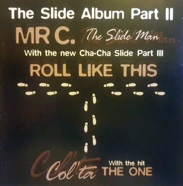 Mr C. "The Slide Man"/ Col'Ta "The Slide Album Part II" (CD)-CDs-UnDigable Digs