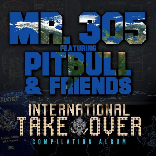 Mr. 305 Featuring Pitbull & Friends "International Takeover" (CD)-CDs-UnDigable Digs