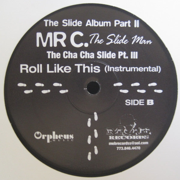 Mr. C The Slide Man "Roll Like This (The Cha Cha Slide Part III)" (12" Single)-Vinyl Records-UnDigable Digs