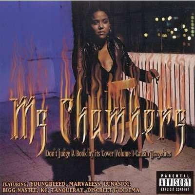 Ms. Chambers "Don't Judge A Book By Its Cover Vol. 1: Causin' Tragedies"-Cassette Tapes-UnDigable Digs