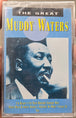 Muddy Waters "The Great Muddy Waters"-Cassette Tapes-UnDigable Digs