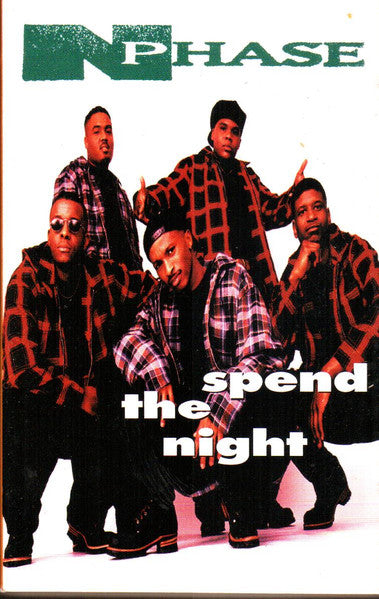 N-Phase "Spend The Night"-Cassette Tapes-UnDigable Digs