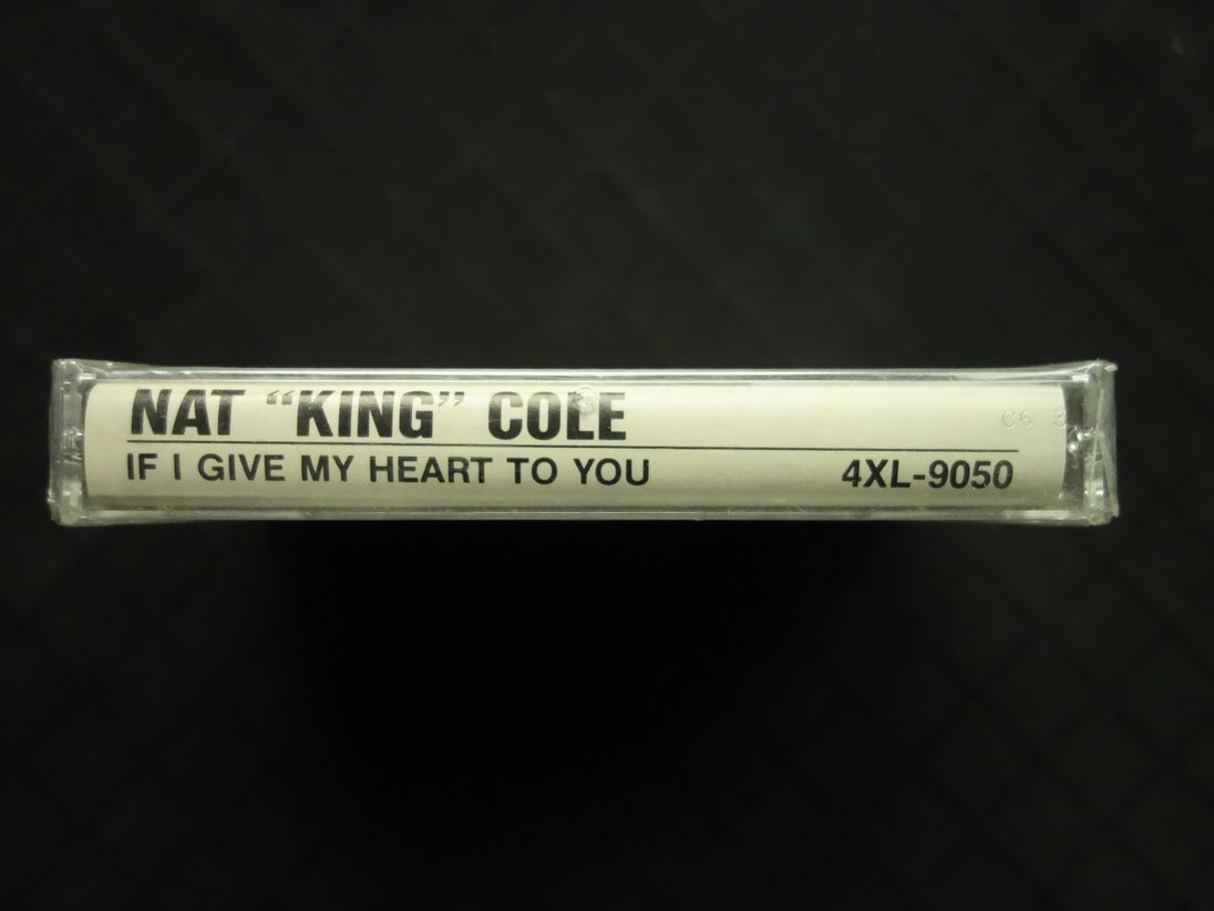 Nat King Cole "If I Give My Heart To You"-Cassette Tapes-UnDigable Digs