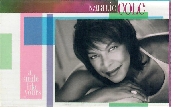 Natalie Cole "A Smile Like Yours" (Single)-Cassette Tapes-UnDigable Digs