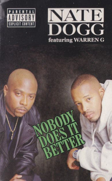 Nate Dogg Featuring Warren G "Nobody Does It Better" (Single)-Cassette Tapes-UnDigable Digs