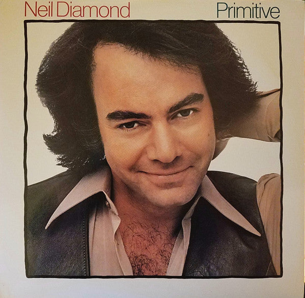 Neil Diamond "Primitive" (LP)-Vinyl Records-UnDigable Digs