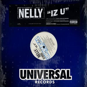 Nelly "Iz U" (12" Single)-Vinyl Records-UnDigable Digs