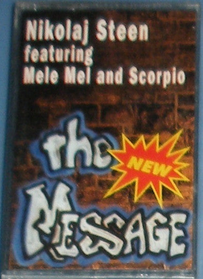 Nikolaj Steen Featuring Mele Mel And Scorpio "The New Message" (Maxi-Single)-Cassette Tapes-UnDigable Digs