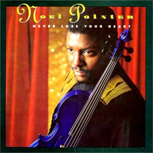 Noel Pointer "Never Lose Your Heart" (CD)-CDs-UnDigable Digs