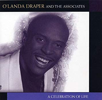 O'Landa Draper & The Associates "A Celebration Of Life" (CD)-CDs-UnDigable Digs