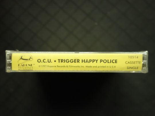 O.C.U. "Trigger Happy Police" (Single)-Cassette Tapes-UnDigable Digs