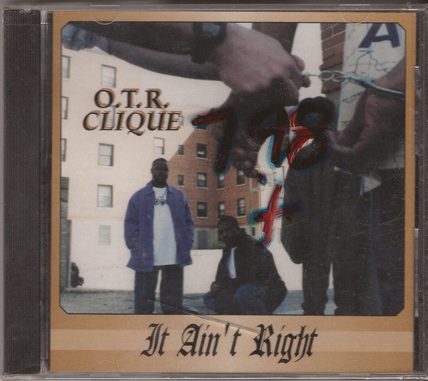 O.T.R. Clique "It Ain't Right / Life Goes On (Remix)" (CD Single)-CDs-UnDigable Digs