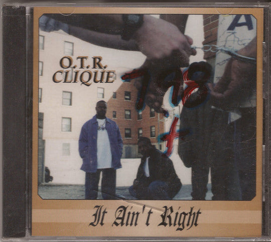 O.T.R. Clique "It Ain't Right / Life Goes On (Remix)" (CD)-CDs-UnDigable Digs