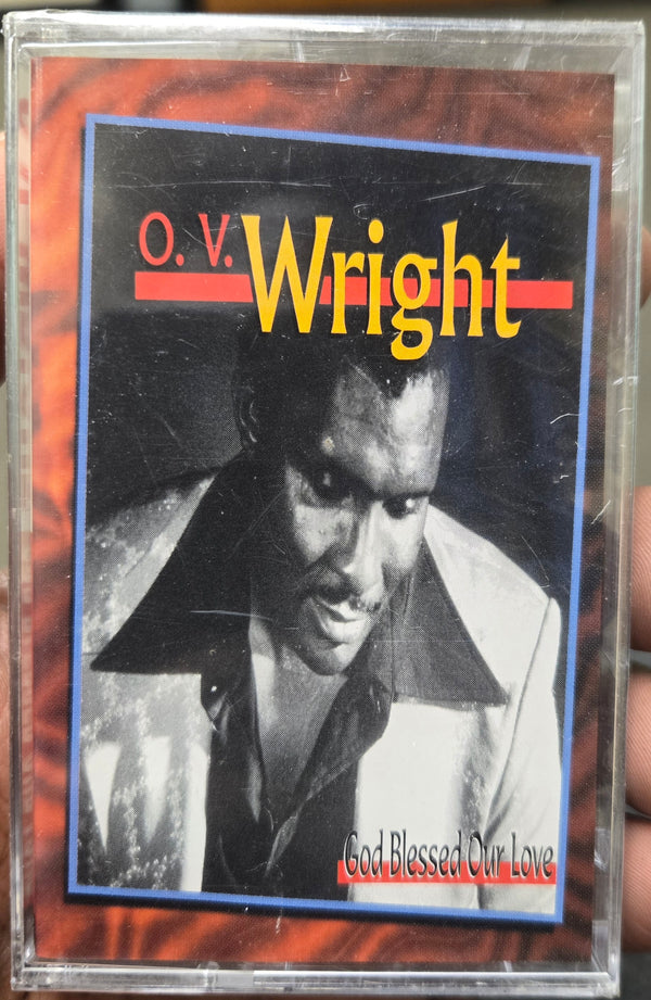 O.V. Wright "God Blessed Our Love"-Cassette Tapes-UnDigable Digs