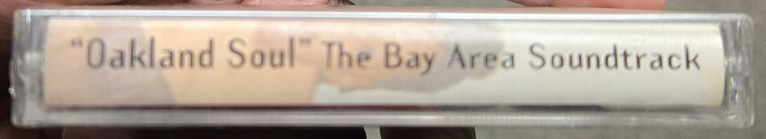 Oakland Soul: The Bay Area Soundtrack-Cassette Tapes-UnDigable Digs